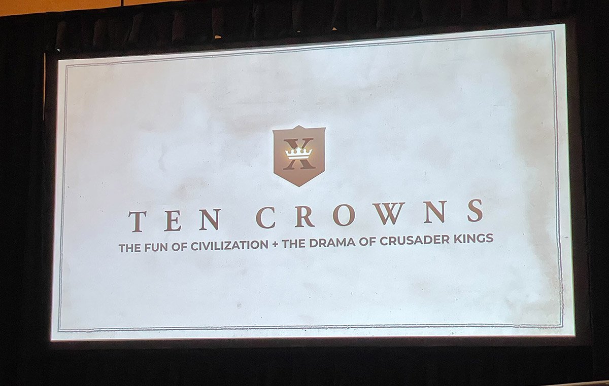 GDC 2022 Soren Johnson's 10 Crowns slide from presentation